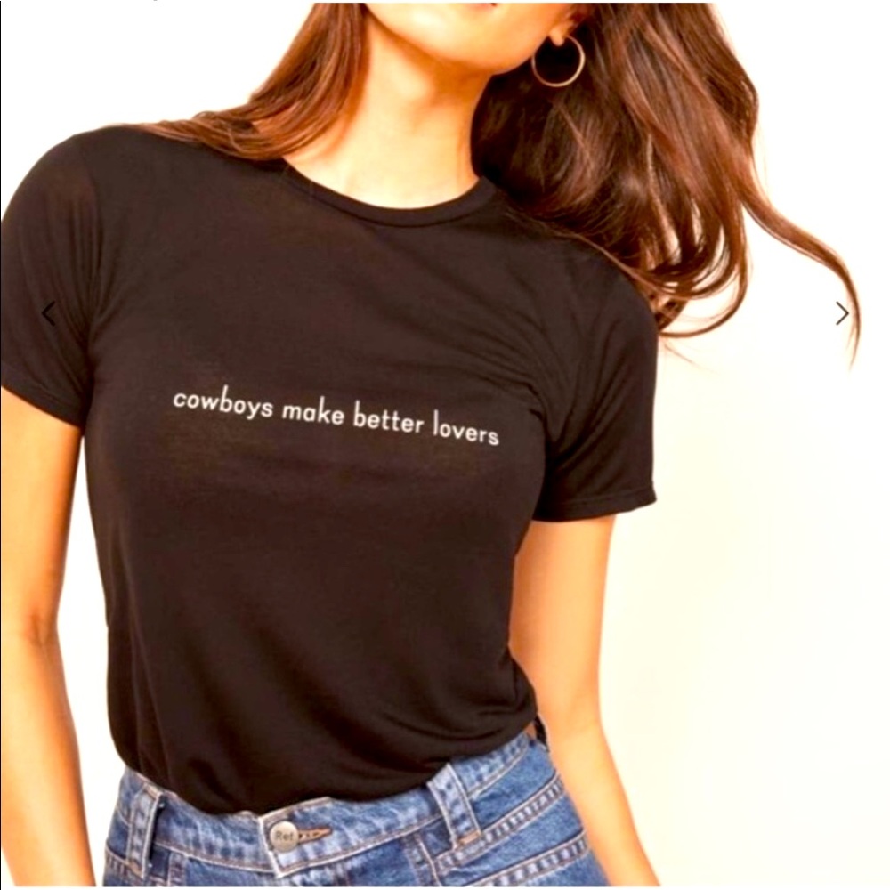Reformation Cowboys Make Better Lovers Tee